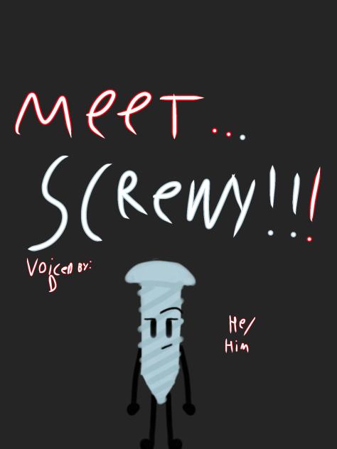 Meet Screwy