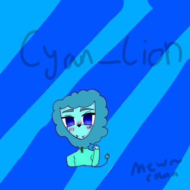 Gifto for Cyan Lion ◍•ᴗ•◍