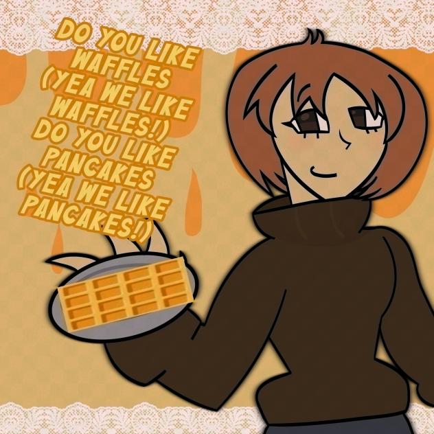 DO YOU LIKE WAFFLES!