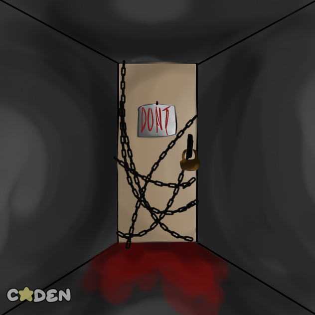 Don’t come in