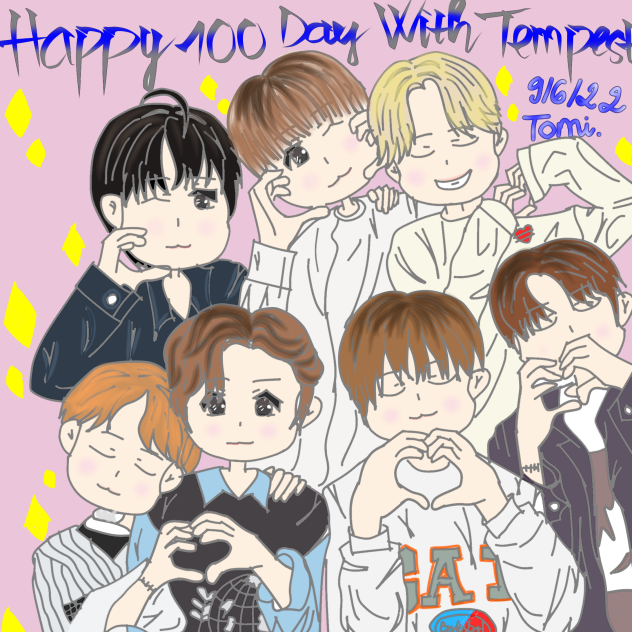 Happy 100 Days With Tempest