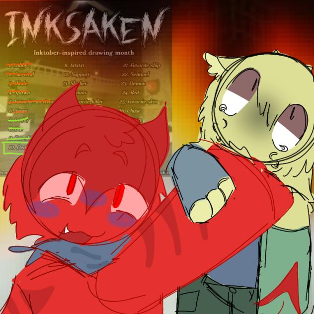 INKSAKEN DAY 10!!