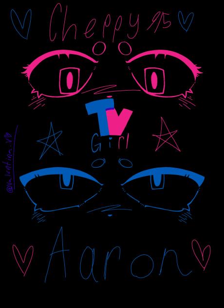 Tv girl me and my bf