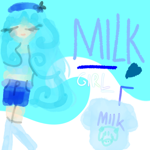 Milk Girl 🥛