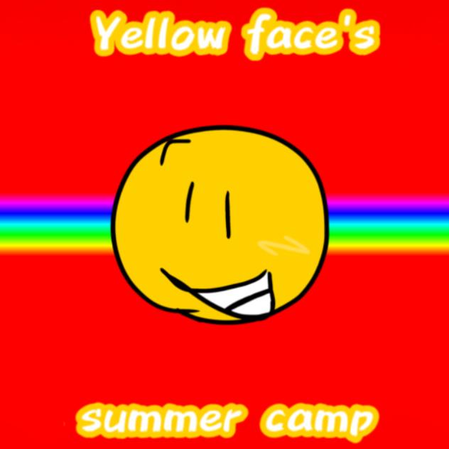 Yellow Face's summer camp LOL