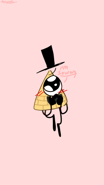 He's sowwy (Bill cipher)