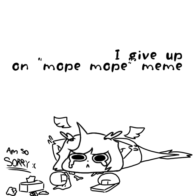 I give up and I'm so sorry to Quena