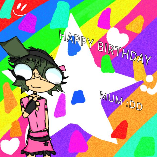 HAPPY BIRTHDAY TO MY MUMMM🎈🎉🎀