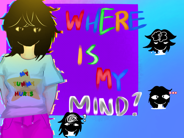 WHERE IS MY MIND❔DTIYS