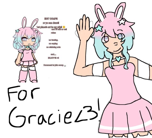For Gracie