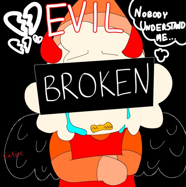 I'm Broken... ( SATIRE )