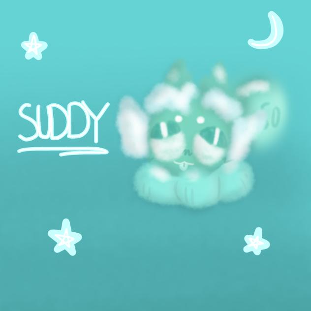 For the Suddy Dtiys!