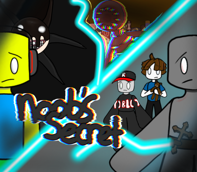 Noobs secret fanart