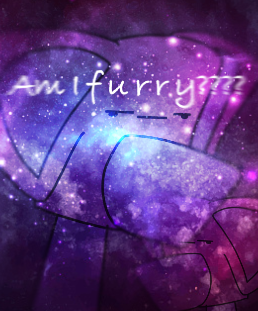 Am  i  a  f u r r y❓❓❓