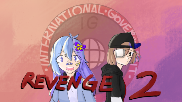 Revenge 2 Fan art !!