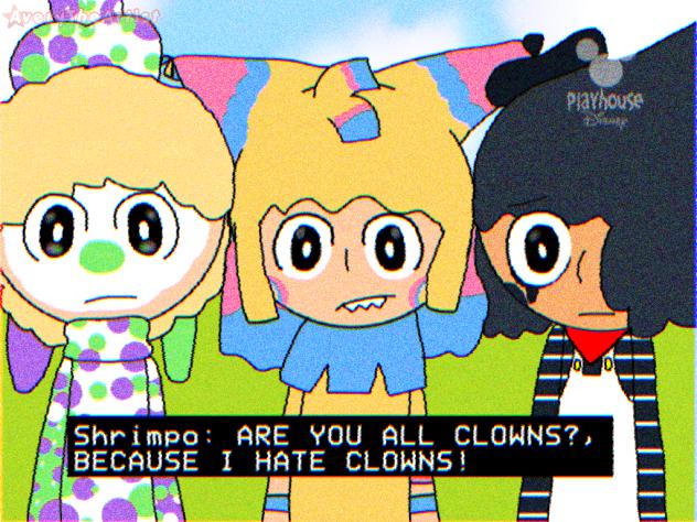 Shrimpo Hates The Circus Troops