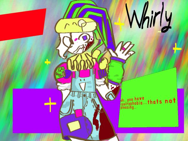 WHIRLY✨