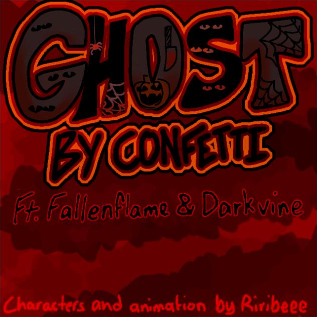 [GHOST - By Confetti]