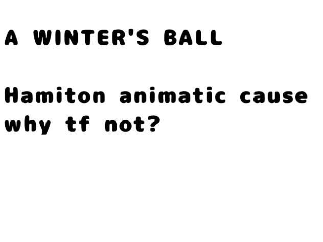 ~☆○A winter's ball○☆~