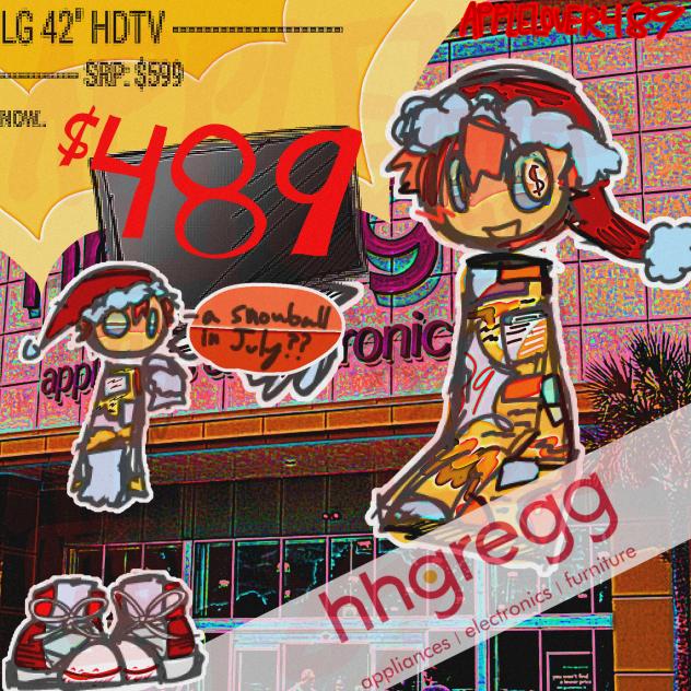 [ 489 • HHGREGG HH WE LOVE HHGRE ]