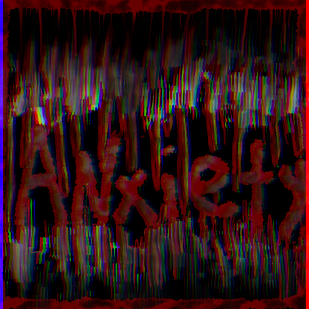 Anxiety