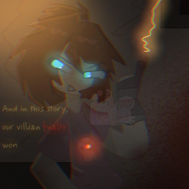 In this story our villian FINALLY won~