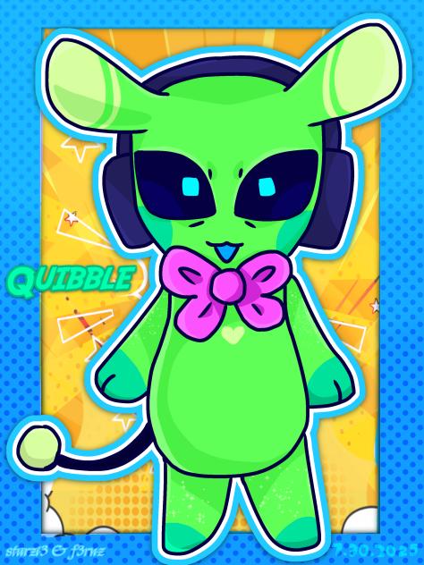 Quibble 👽