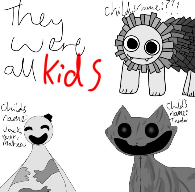 They were all KIDS