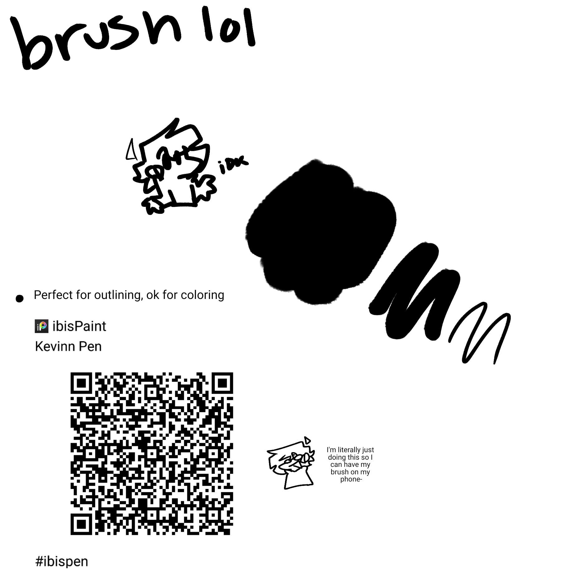 The brush I use I guess - ibisPaint