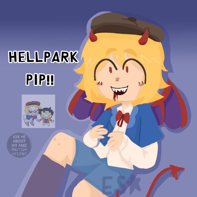 HELLPARK PIP‼️🗣️