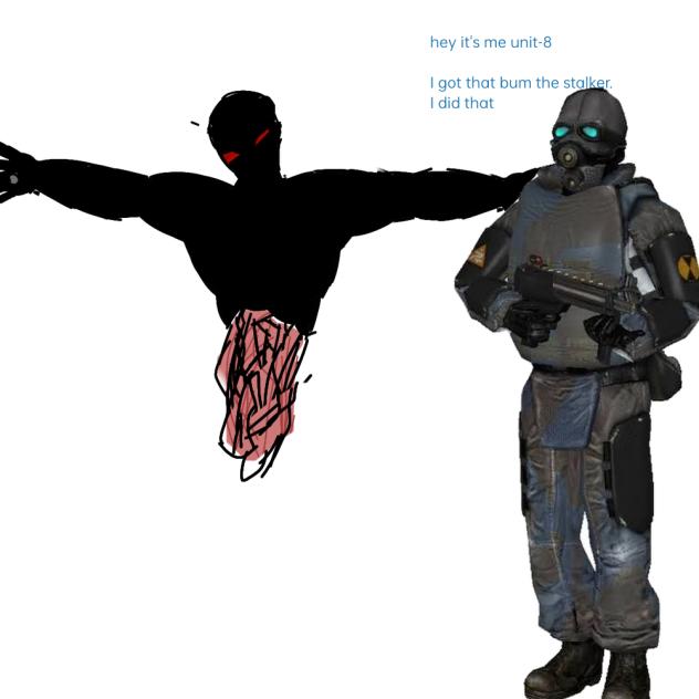 unit-8 got the stalker