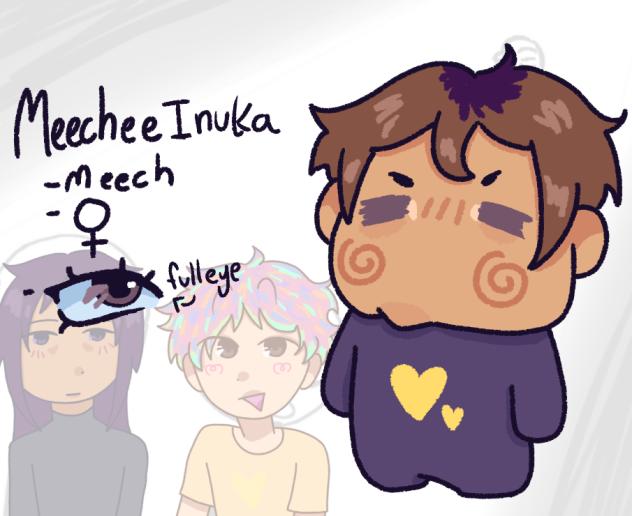 Meechee Inkuka!!