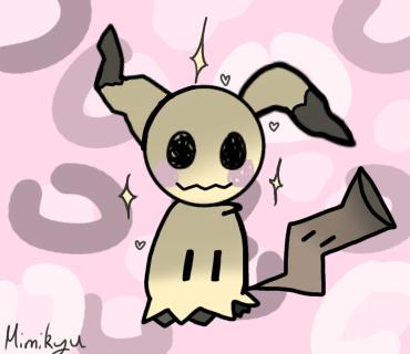 Mimikyu my style ^^
