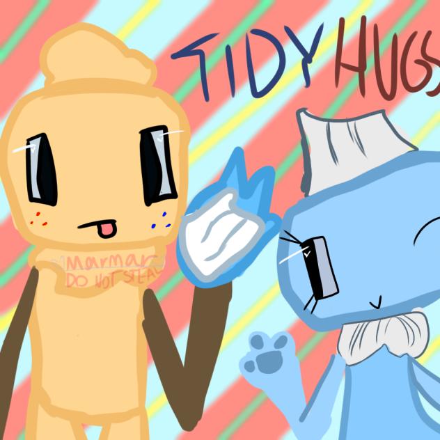 tidyhugs!!