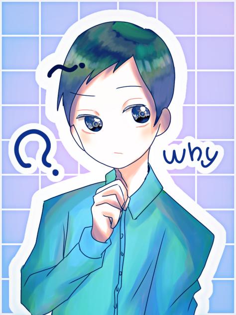 why？