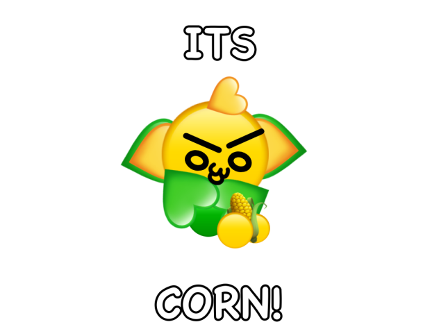 ITS CORN!