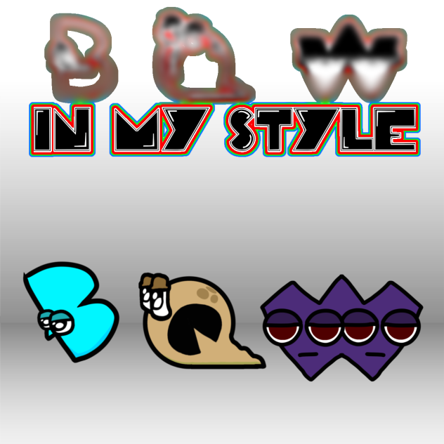 B, Q, anf W in my Style
