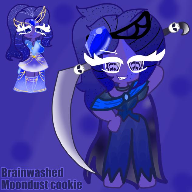 Moondust if she was brainwashed