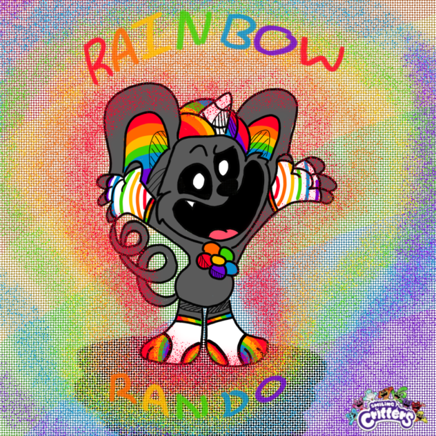 RAINBOW RANDO! MY SMILING CRITTER