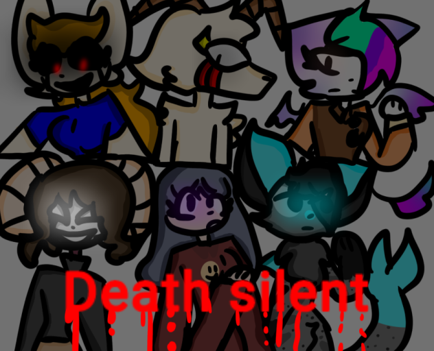 Death silent pt2
