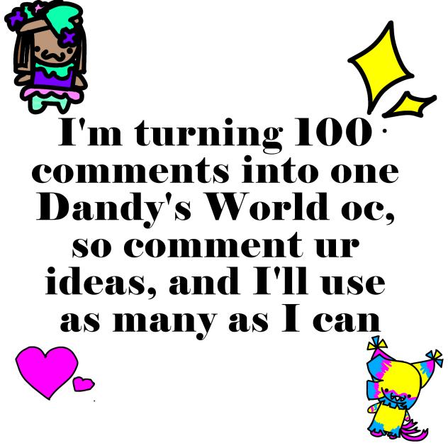 We're goin for 100 comments!!! X3