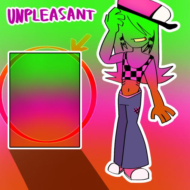 Unpleasant