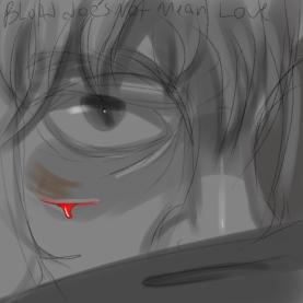 Blood never ment love.