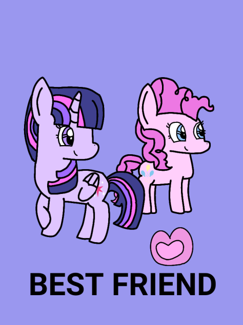 You're my best friend,