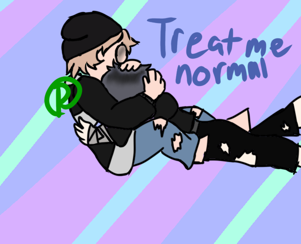 Treat me normal fanart