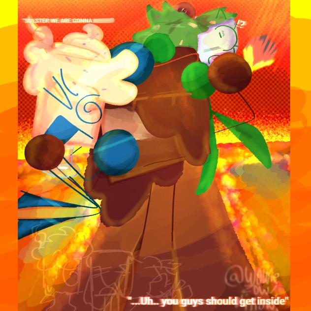 [🌋] IT BURNS BURNS BURNS!