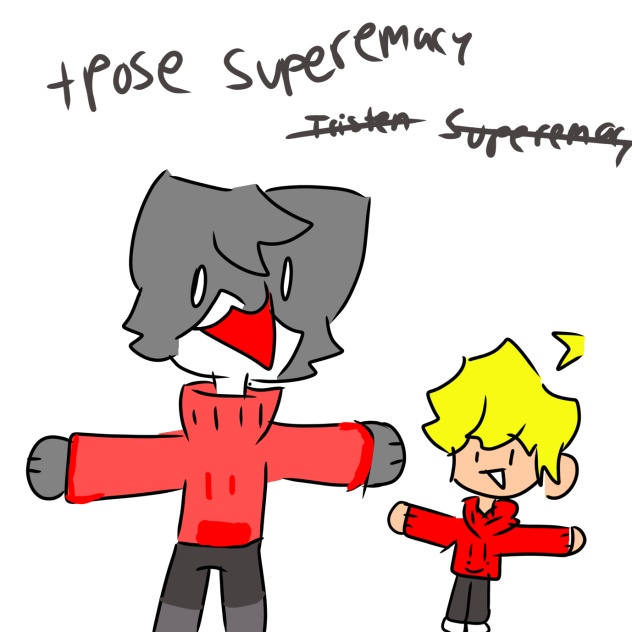 Tpose superemacy