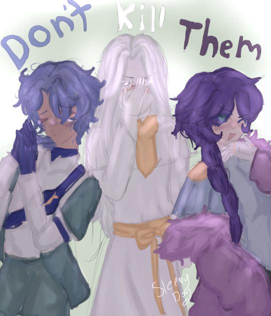 Don't Kill Them