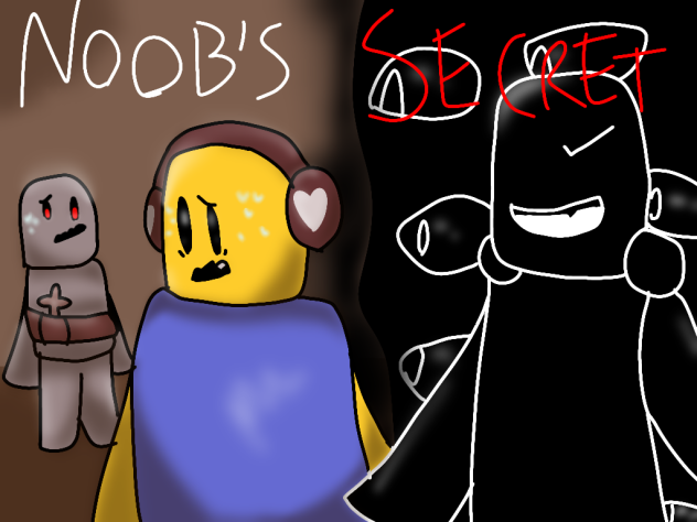 Noob's Secret Fanart
