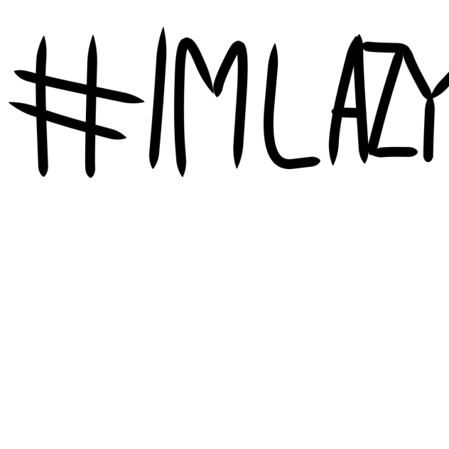 LAZY